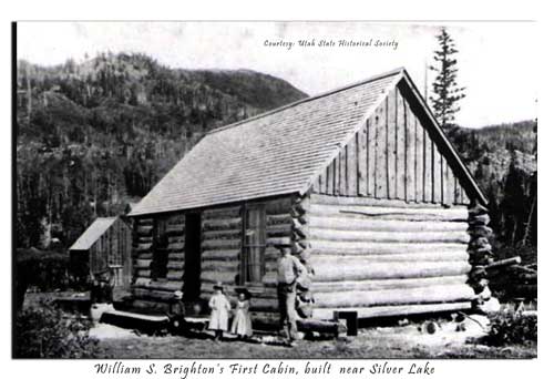William S. Brighton's First Cabin near Silver Lake William S. Brighton's First Cabin near Silver Lake